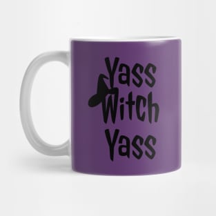 Yass Witch Yass Funny Halloween Mug